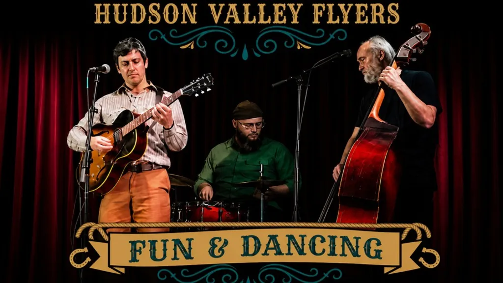 HUDSON VALLEY FLYERS after dinner dance party! ($20 tickets)