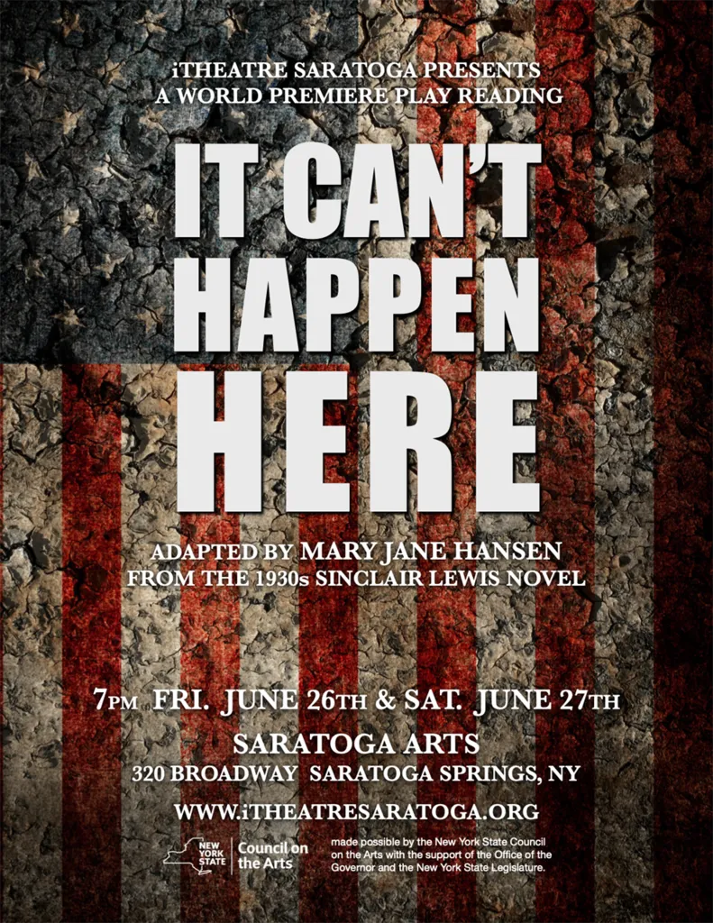 iTheatre Saratoga presents: A World Premiere play reading IT CAN’T HAPPEN HERE
