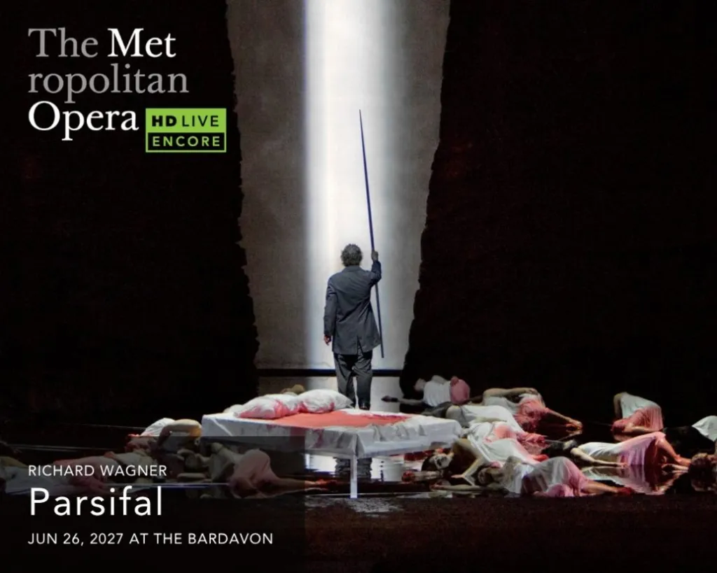 MET ENCORE: Parsifal (Wagner)