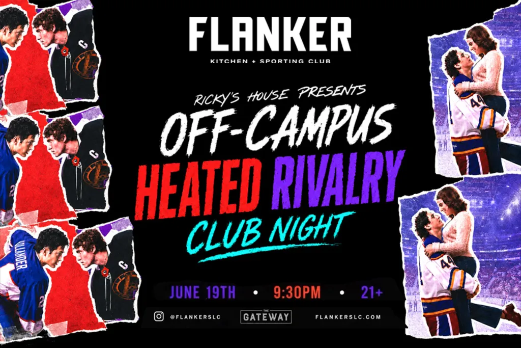 Ricky’s House Presents: Off Campus x Heated Rivalry Club Night at Flanker