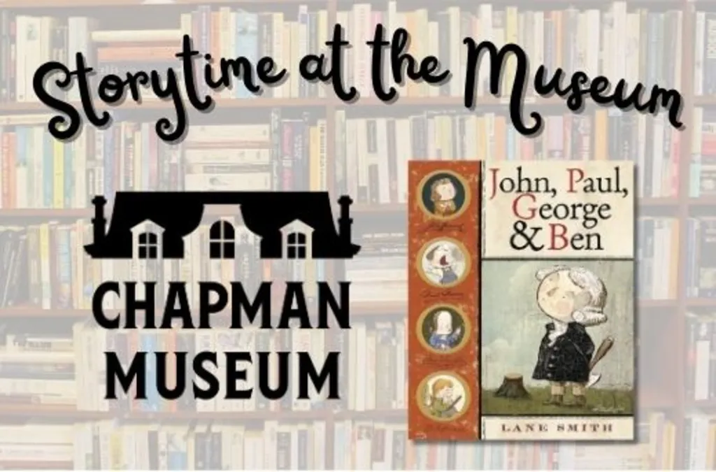 Storytime at the Museum: “John, Paul, George & Ben”