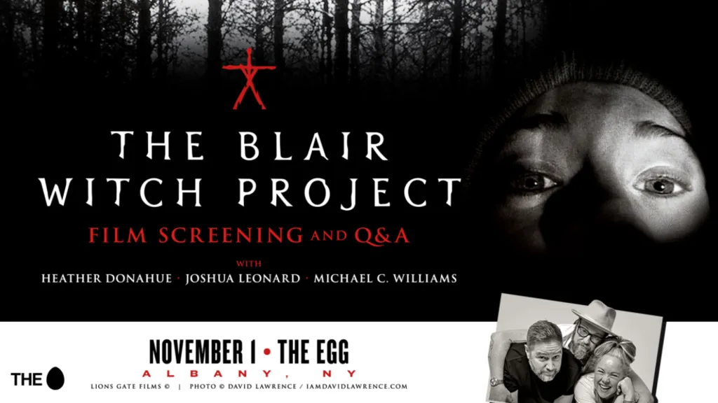 The Blair Witch Project: Film Screening and Q&A with Heather Donahue, Joshua Leonard, and Michael C. Williams