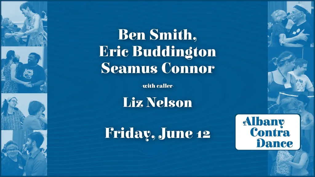 June 12 Contra with Ben, Eric, & Seamus with Liz Nelson