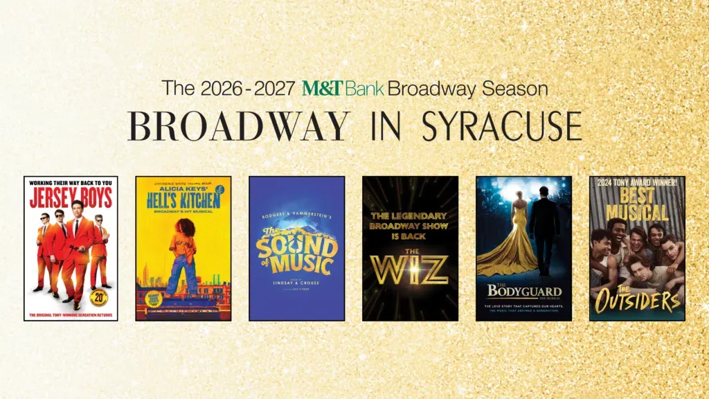 2026-2027 Broadway In Syracuse Season