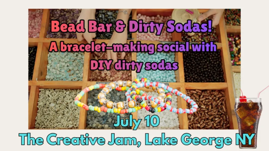 Bead Bar & Dirty Sodas! A bracelet-making social with DIY dirty soda kits