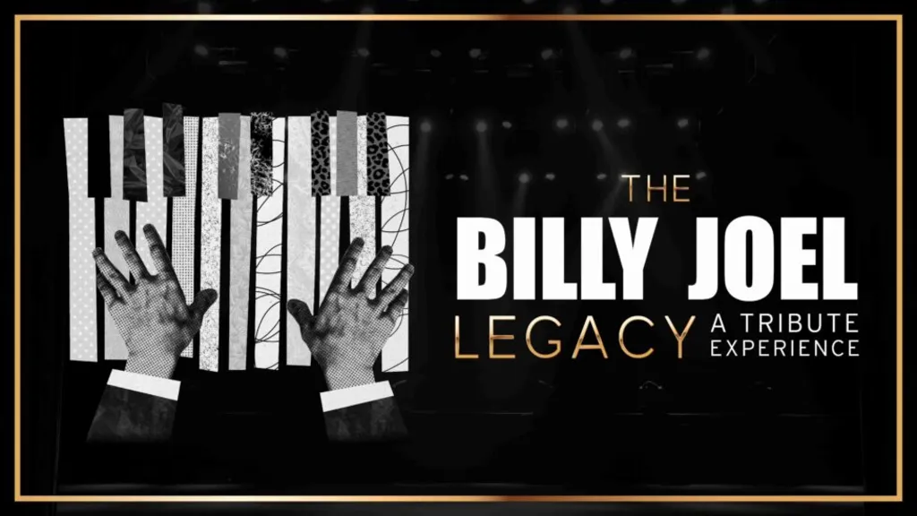 The Billy Joel Legacy – A Tribute Experience