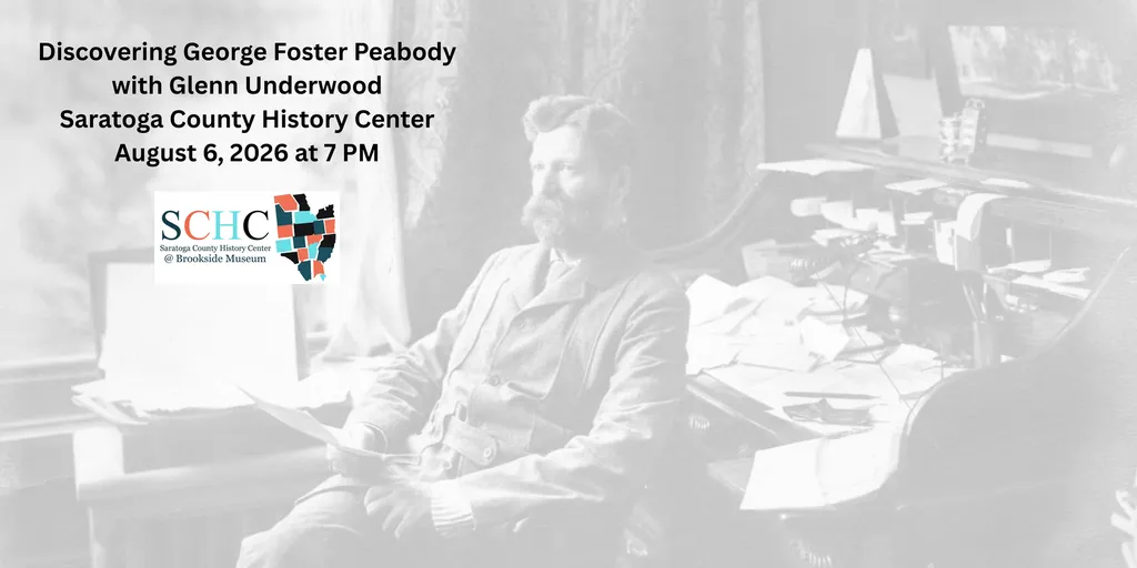 Discovering George Foster Peabody with Glenn Underwood