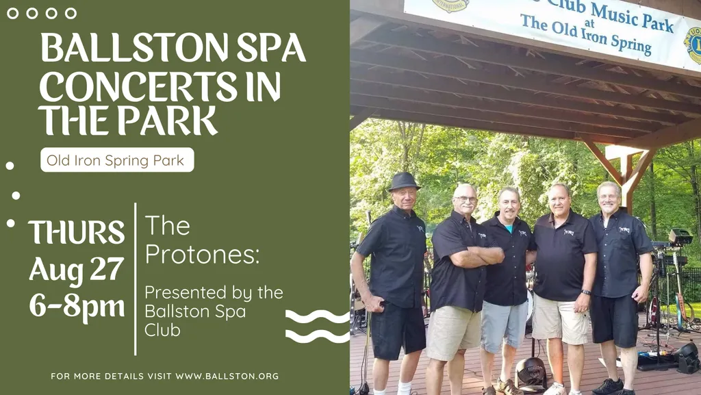 CANCELLED Ballston Spa Concert in the Park: The Protones