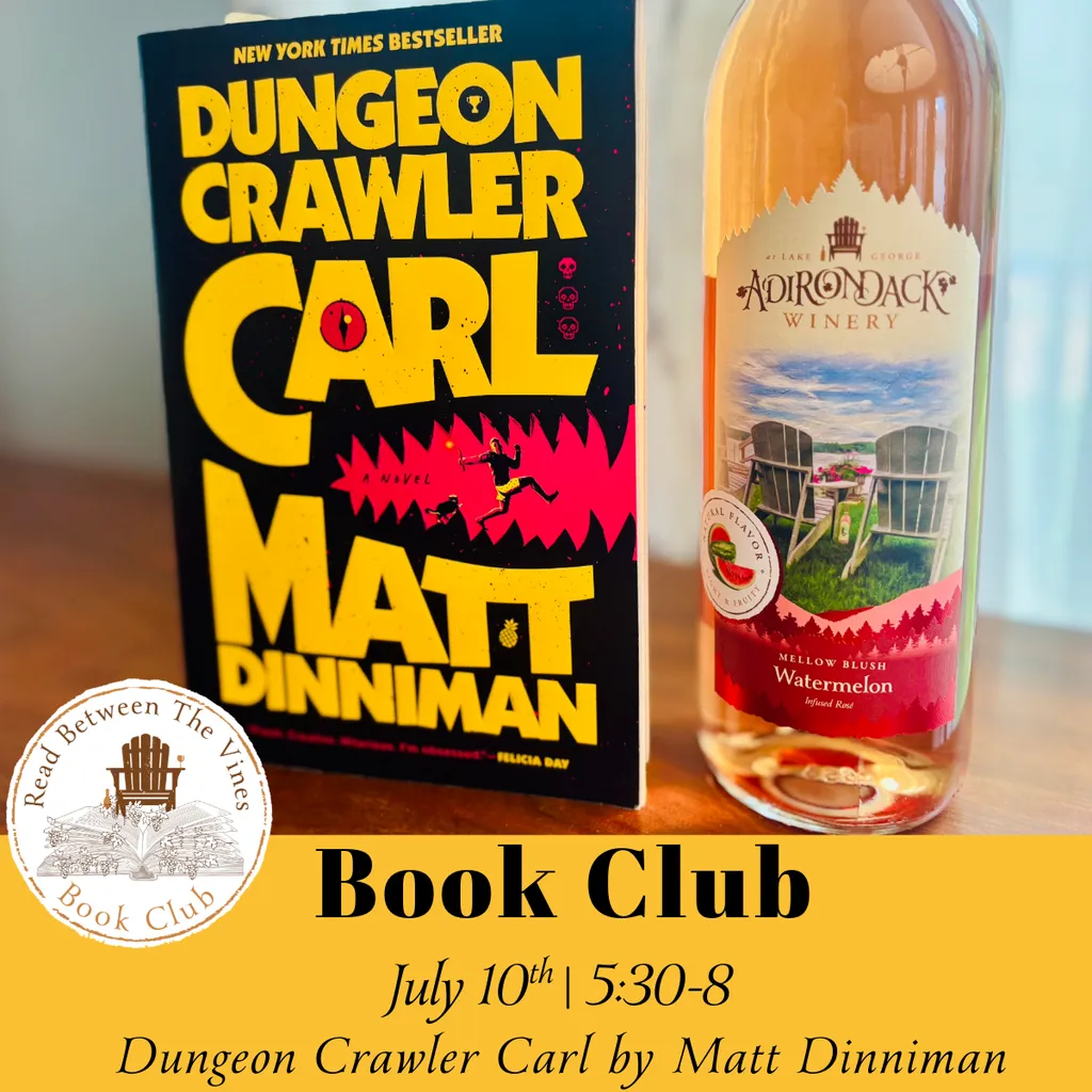 Read Between The Vines Book Club: Dungeon Crawler Carl by Matt Dinniman