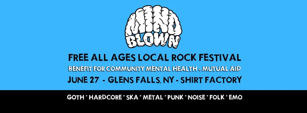 Mind Blown 2026: Free Underground Rock & Art Festival – Glens Falls, NY