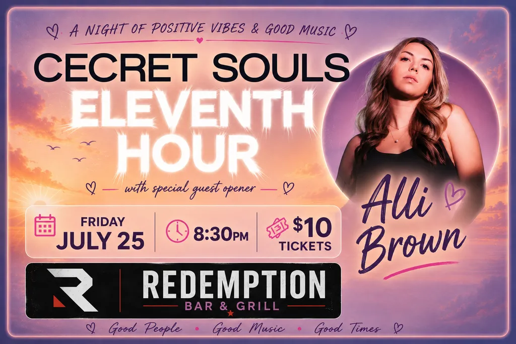 Cecret Souls, Eleventh hour and special guest Alli Brown!