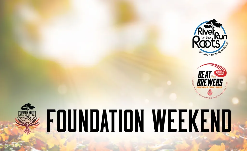 Foundation Weekend
