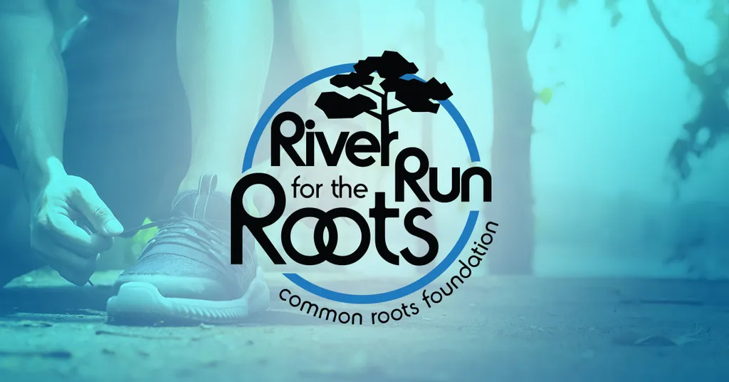 River Run for the Roots