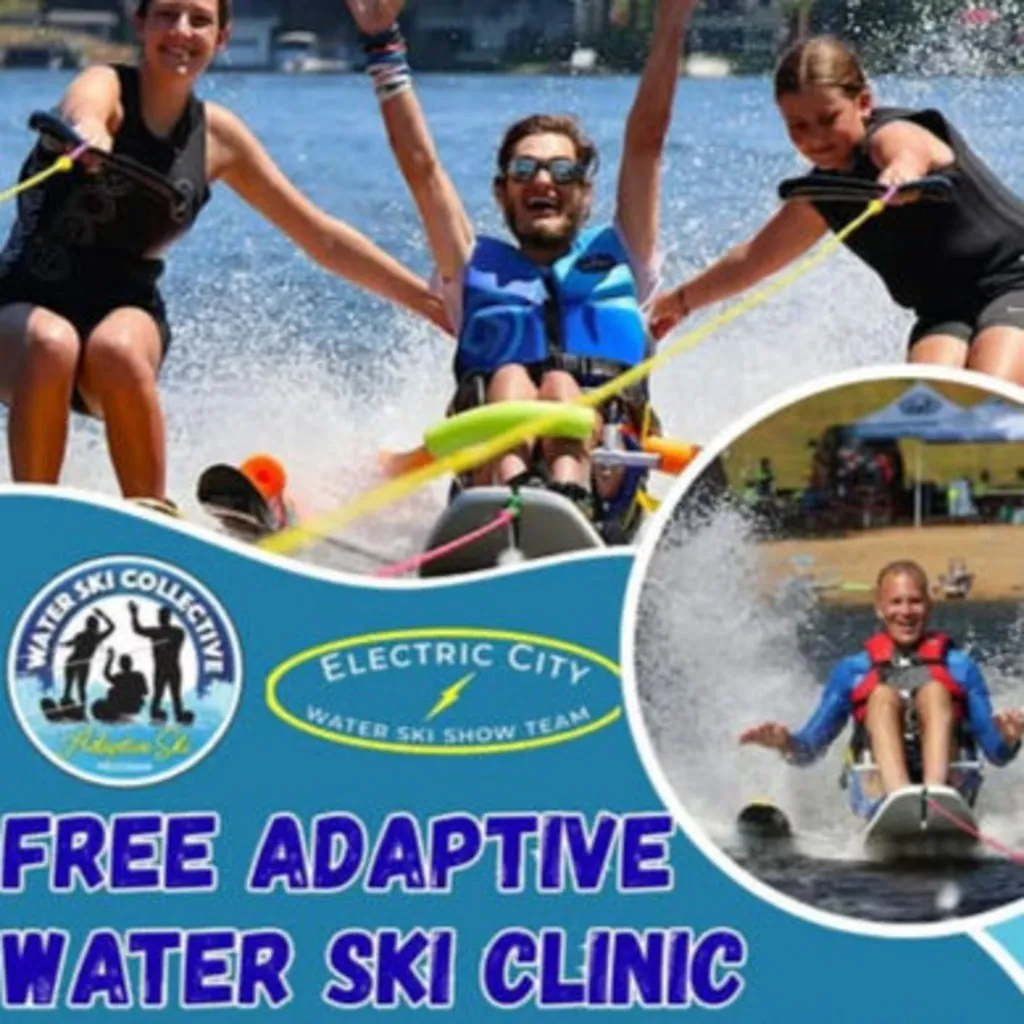 Electric City Water Ski Show Team: Adaptive Water Ski Clinic