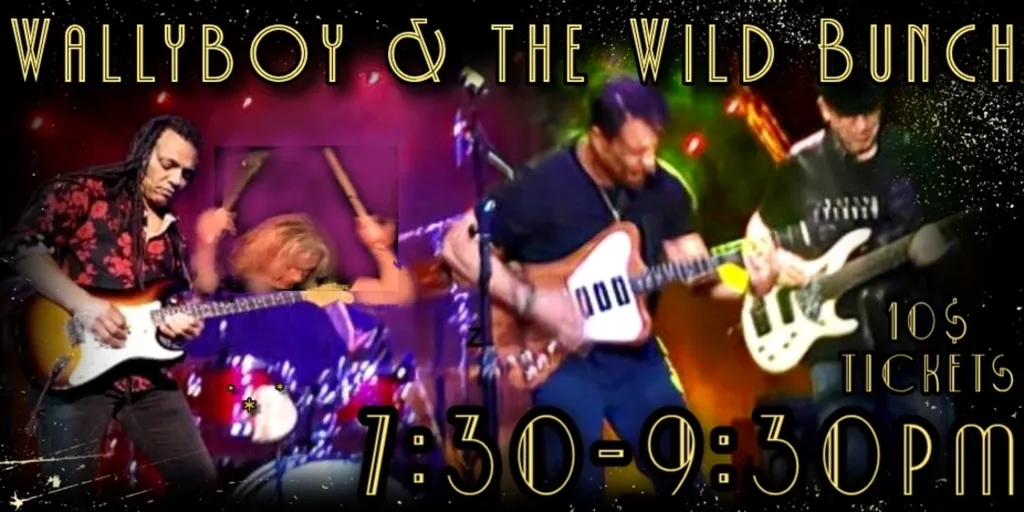 Wallyboy and the Wild Bunch Sunday dinner show! ($10 tickets)