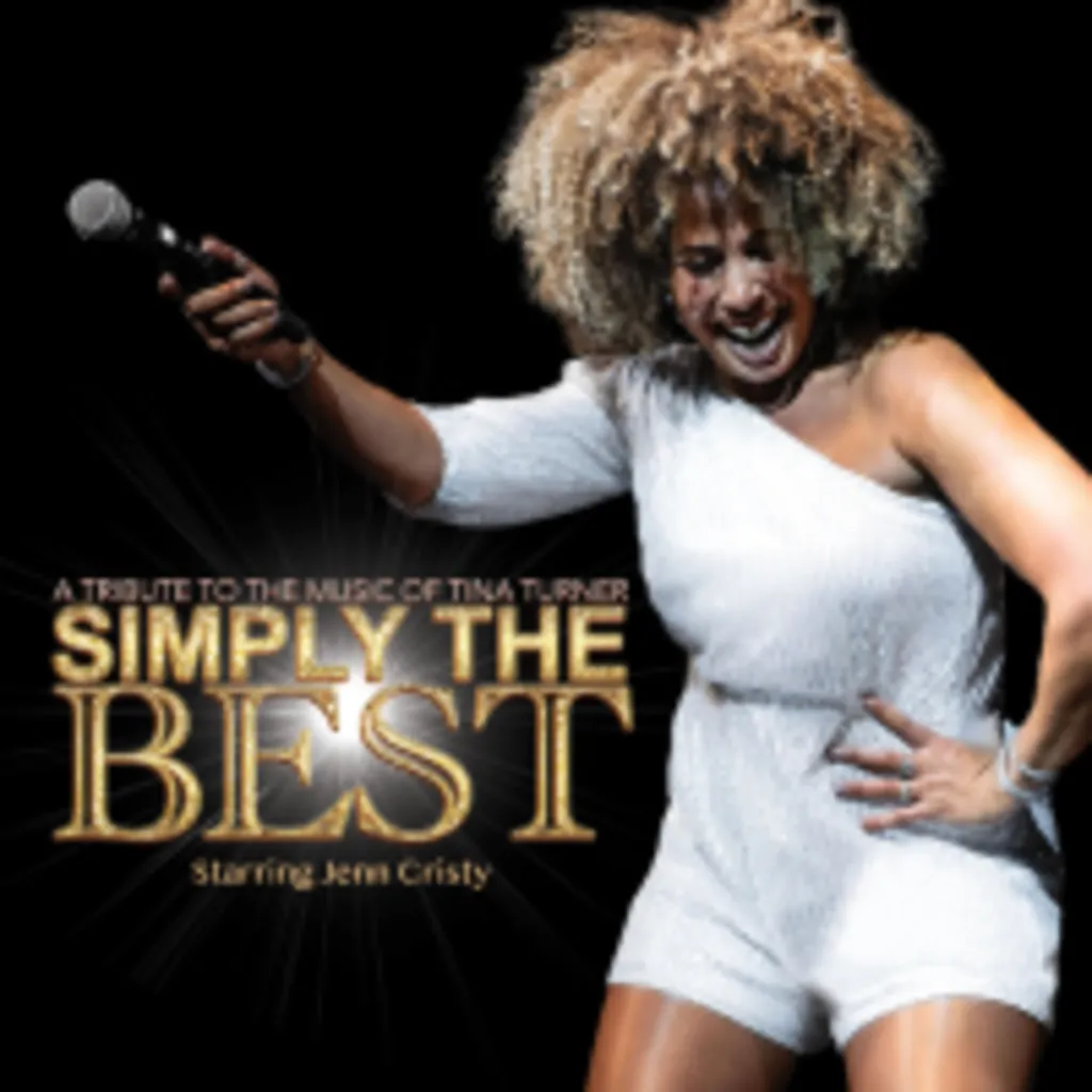 Simply The Best: A Tribute to Tina Turner Starring Jenn Cristy