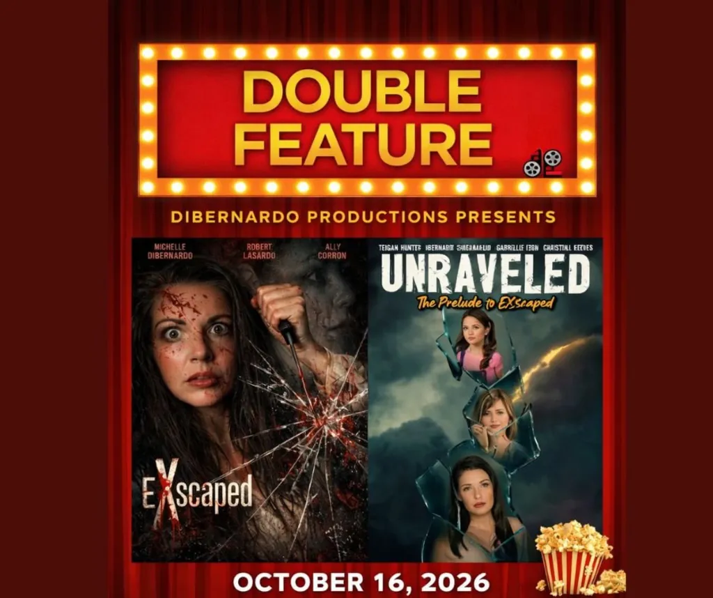 DOUBLE FEATURE - Dibernardo Productions Presents: EXscaped & UnRaveled: The Prelude to EXscaped