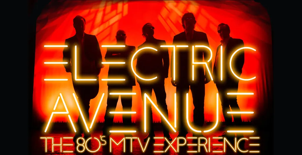 Electric Avenue: The 80's MTV Experience TO PUBLIC