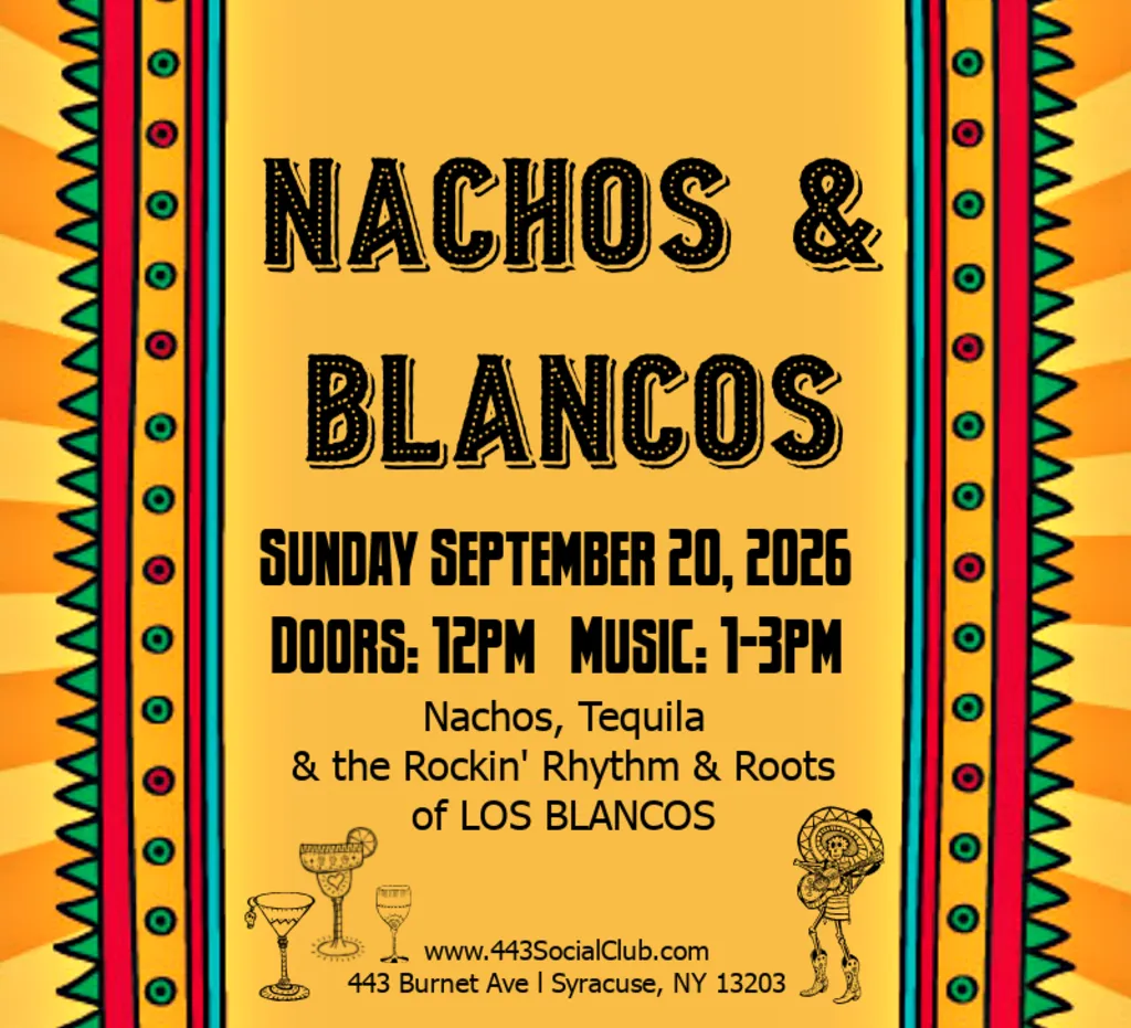 Nachos & Blancos – 9/20