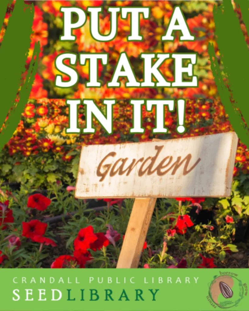 Seed Library: Put a Stake In It!
