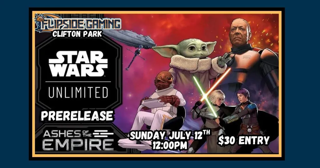 Star Wars Unlimited Ashes of the Empire Prerelease