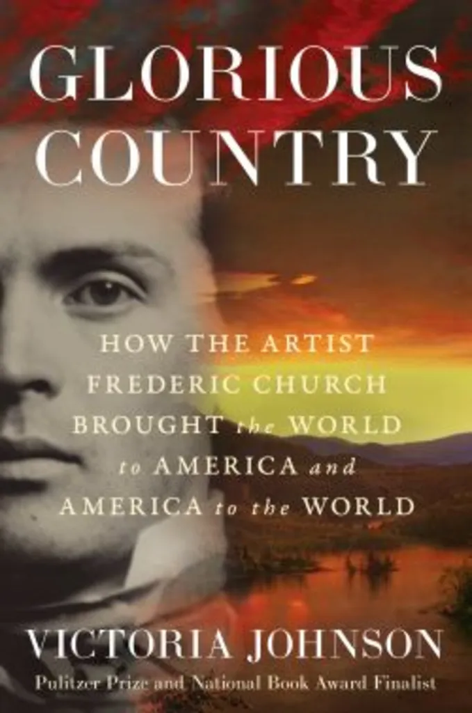 Glorious Country: How Frederic Church Brought the World to America and America to the World - Talk by Victoria Johnson