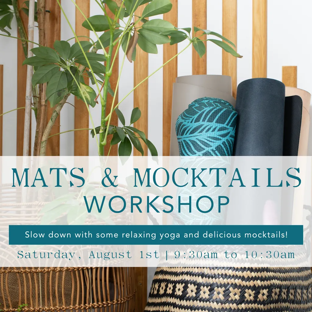 Mats and Mocktails – August 1st | 9:30 AM to 10:30 AM