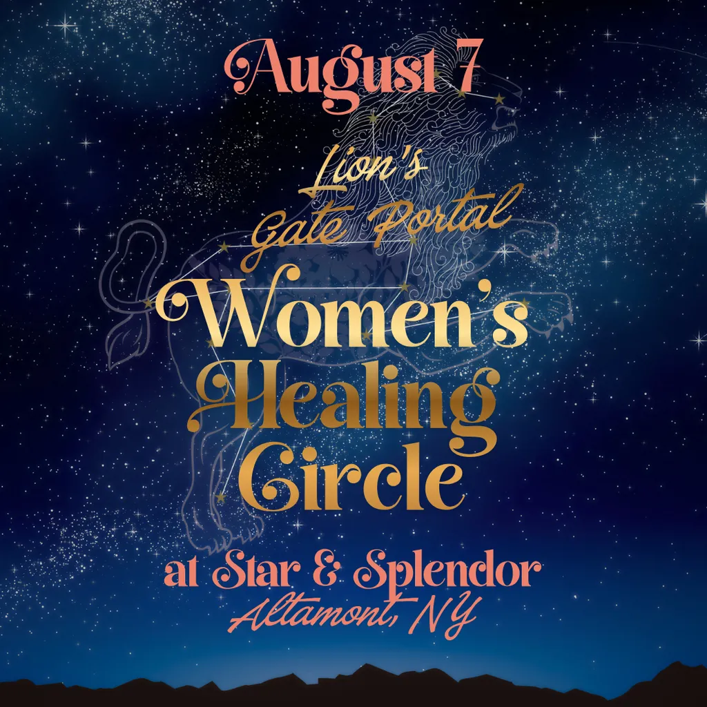 Lion’s Gate Portal Women’s Healing Circle