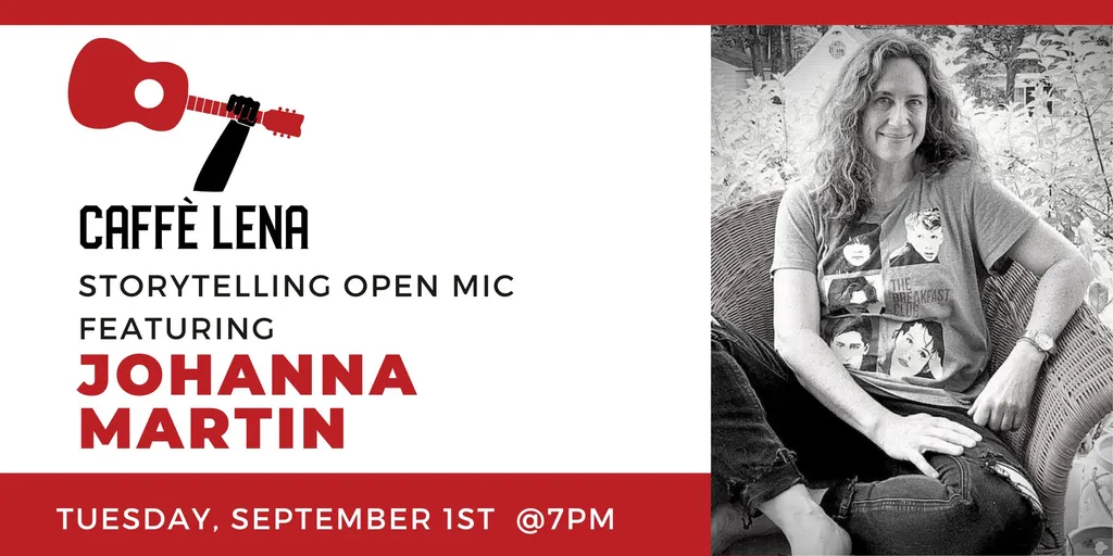 Storytelling Open Mic Featuring Johanna Martin