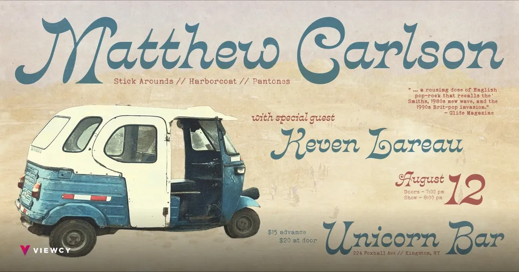 Unicorn Bar presents: Matthew Carlson with special guest Keven Lareau