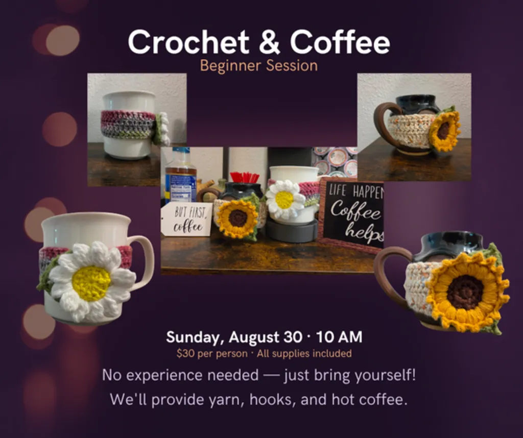Beginner Crochet & Coffee: Cup Cozy Workshop