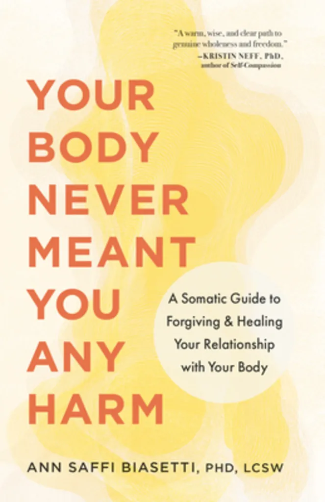 Northshire Saratoga: Ann Saffi Biasetti - Your Body Never Meant You Any Harm