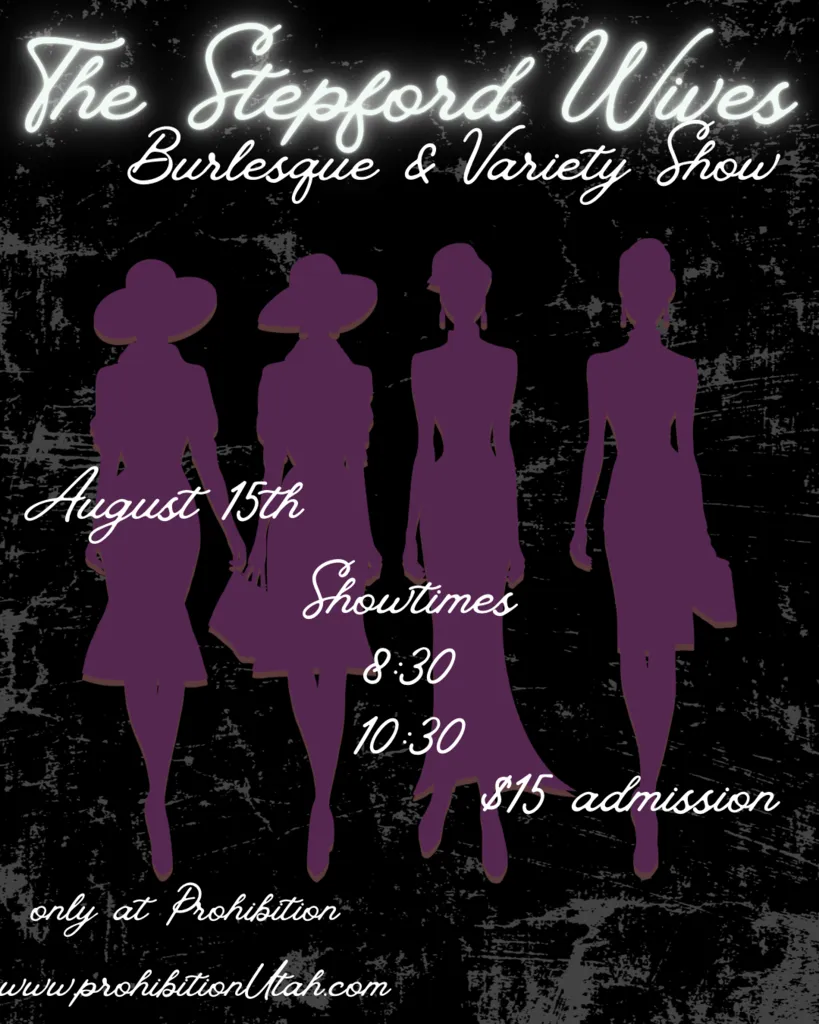 Stepford Wives Burlesque Variety Show