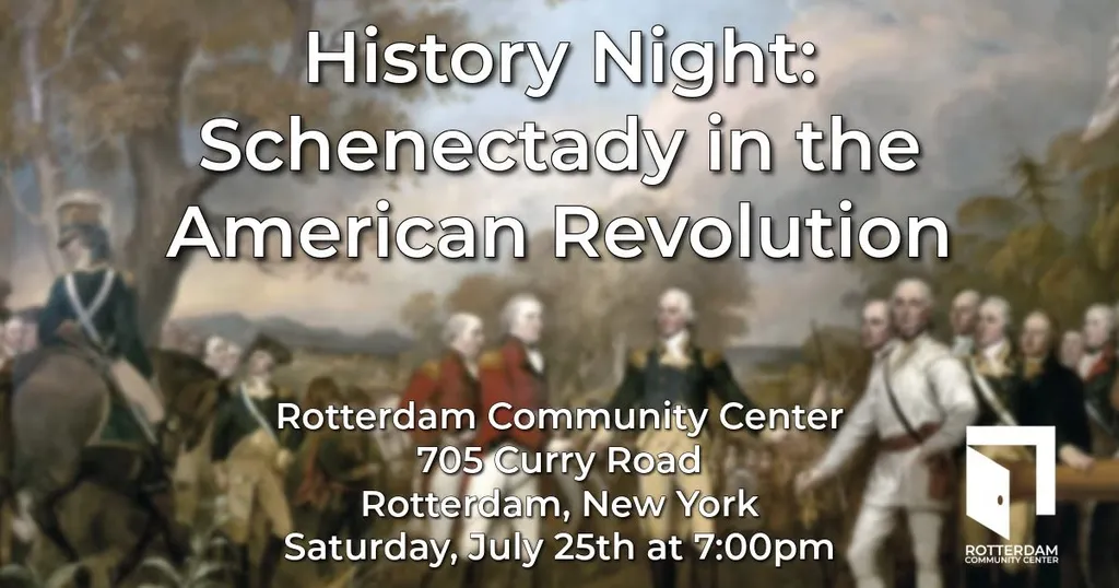 History Night Schenectady in the Revolution
