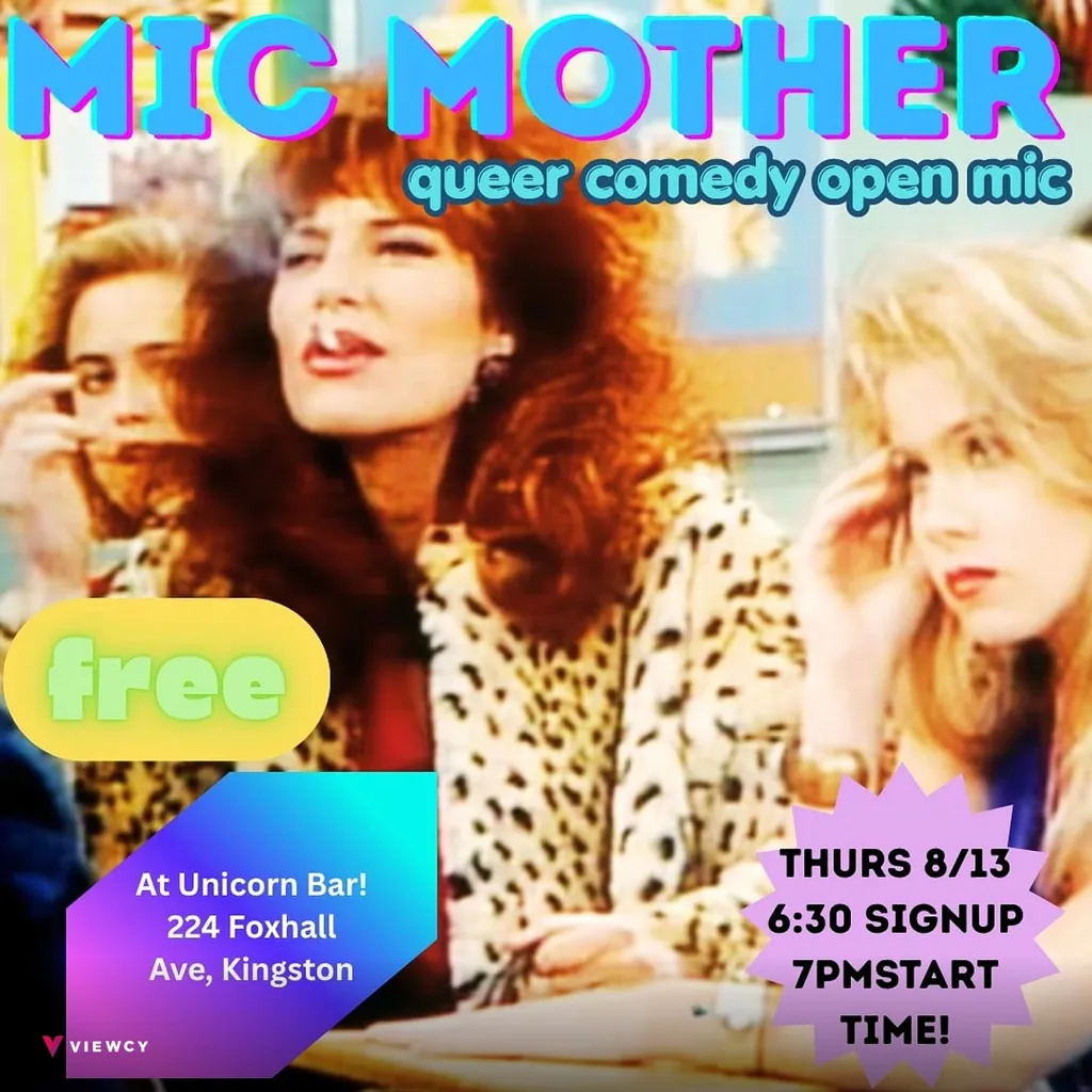 MIC MOTHER: A Queer Comedy Open Mic