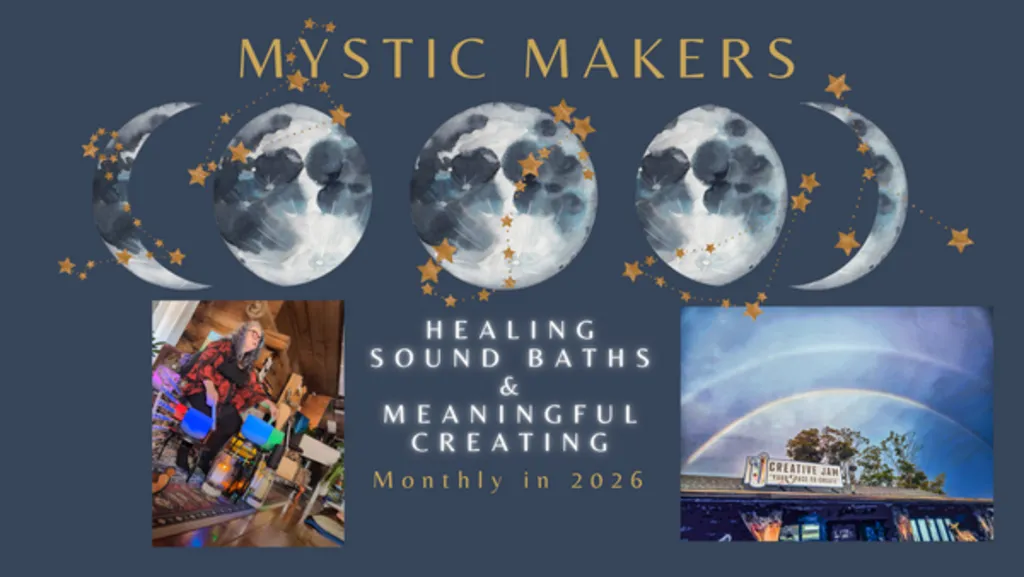 DECEMBER Mystic Makers- Healing Sound Bath and Meaningful Craft