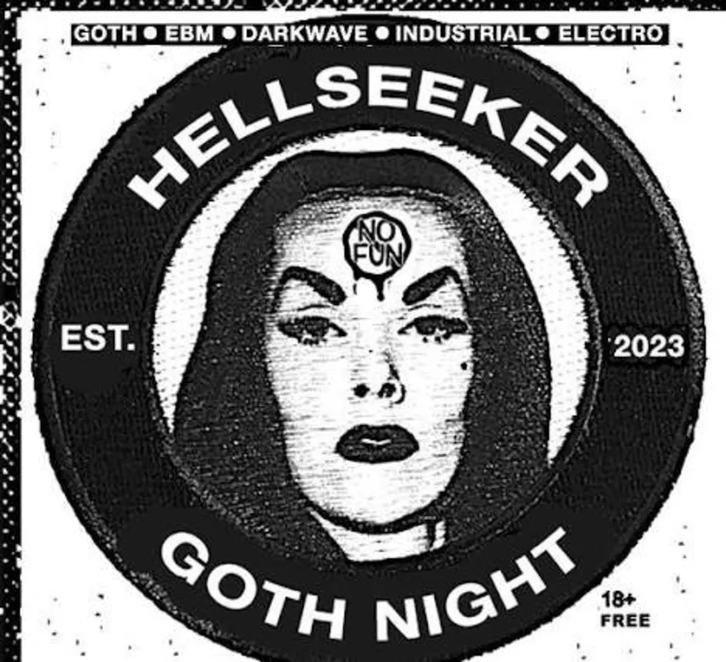 Hellseeker Goth Nite (Ages 21+)