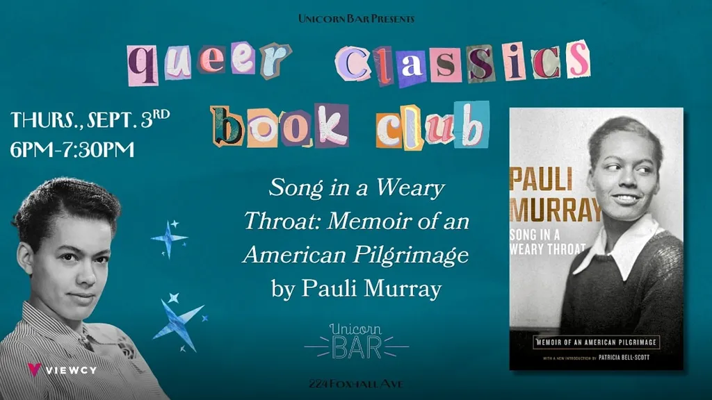 Queer Classics Book Club: "Song in a Weary Throat: Memoir of an American Pilgrimage" by Pauli Murray