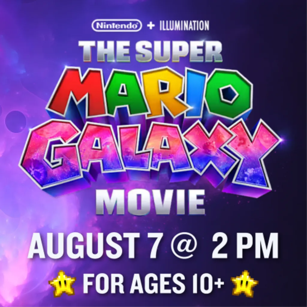 Super Mario Galaxy Movie (Ages 10+)