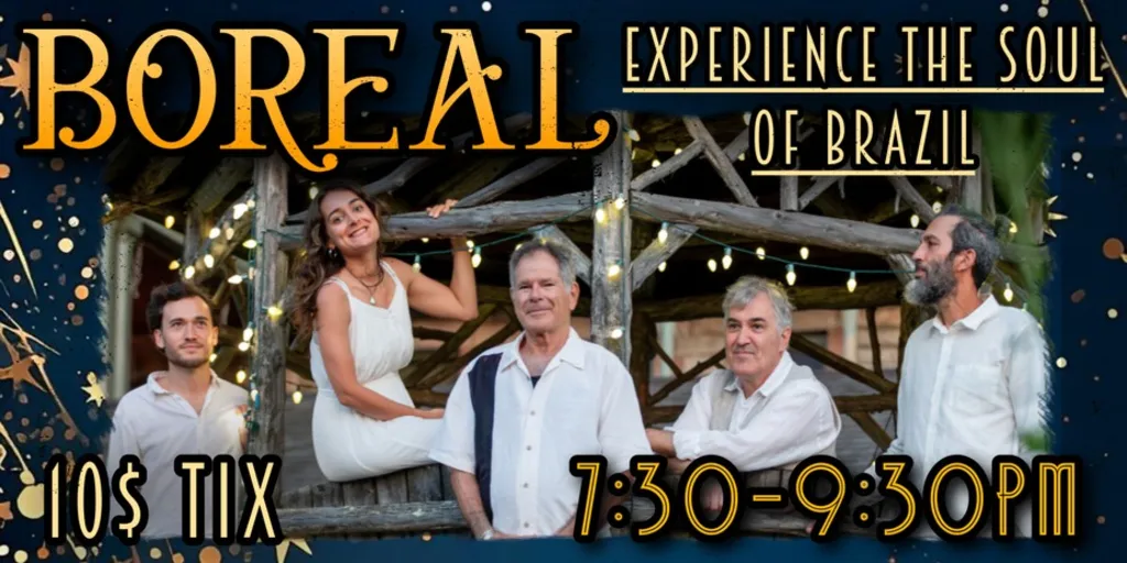 BOREAL - Brazilian Bossa Nova this Saturday!