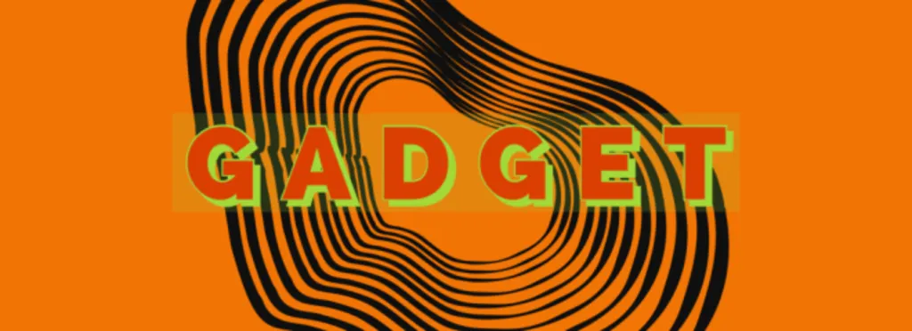 August 21st @ 9pm – Gadget