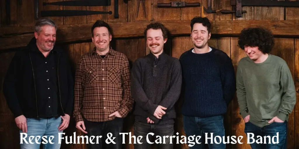 Reese Fulmer & The Carriage House Band