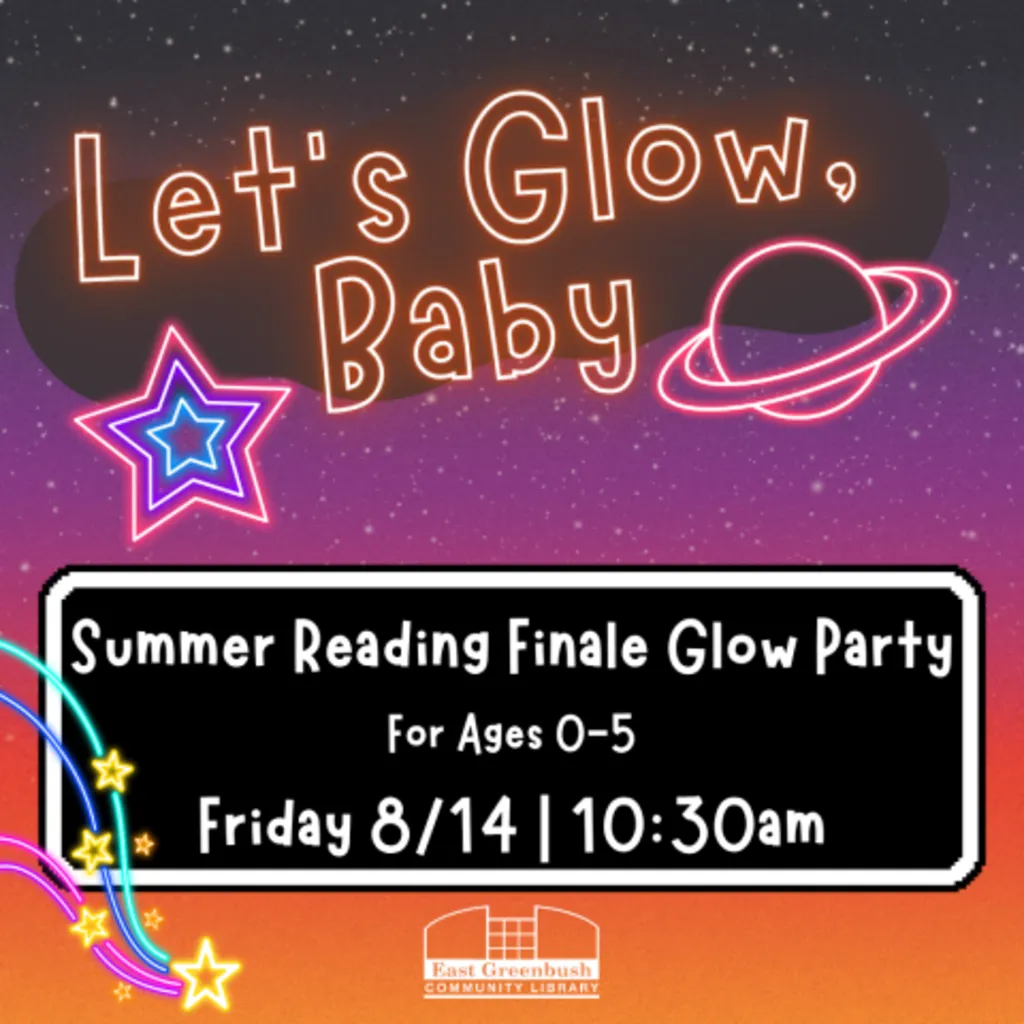 Let's Glow, Baby! (ages 0-5)