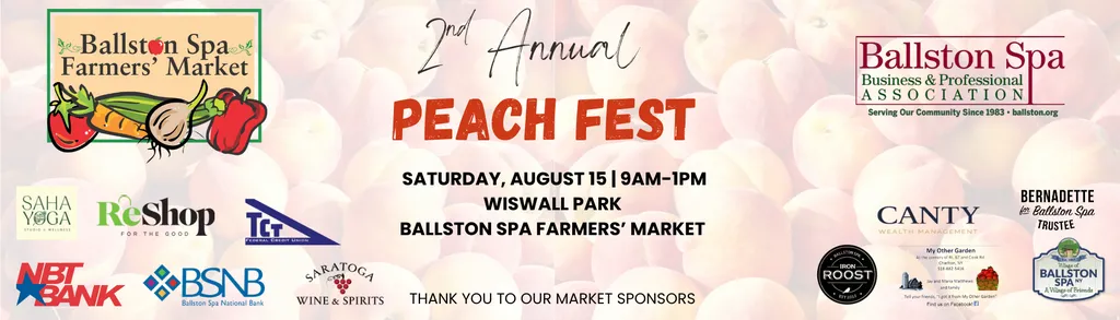 2nd Annual Peach Fest at the Ballston Spa Farmers’ Market