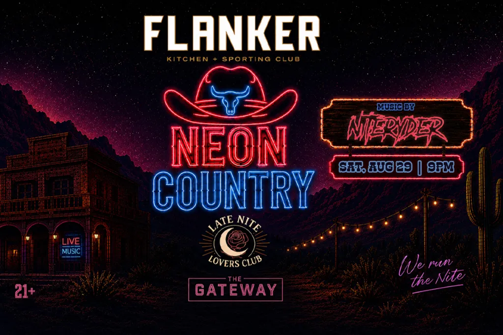 Neon Country at Flanker