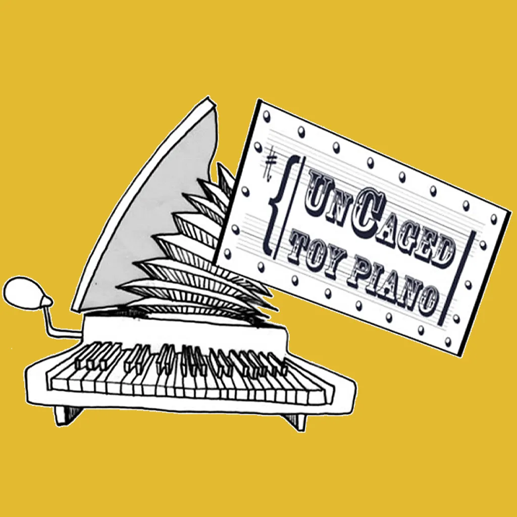 The UnCaged Toy Piano Festival