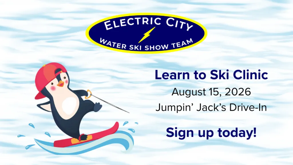 Electric City Water Ski Show Team: Learn To Ski Clinic
