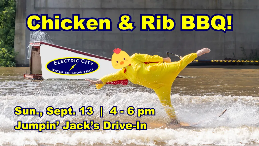 Electric City Water Ski Show Team: Chicken & Rib BBQ Fundraiser