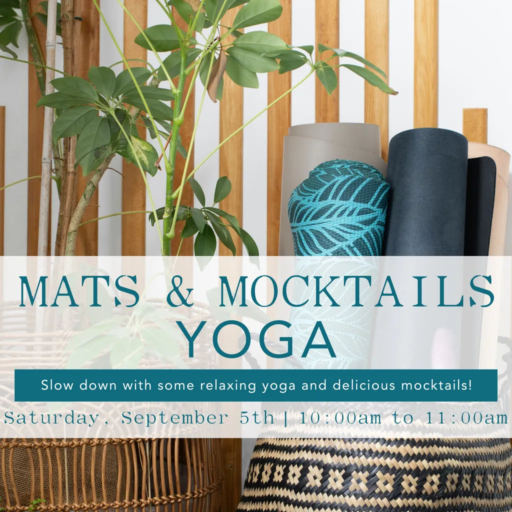 Mats and Mocktails Yoga – September 5th | 10:00 AM to 11:00 AM