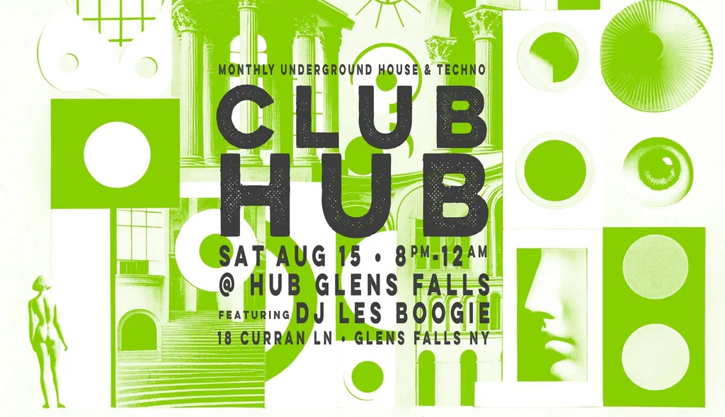 CLUB HUB #5: House & Techno @ Hub Glens Falls